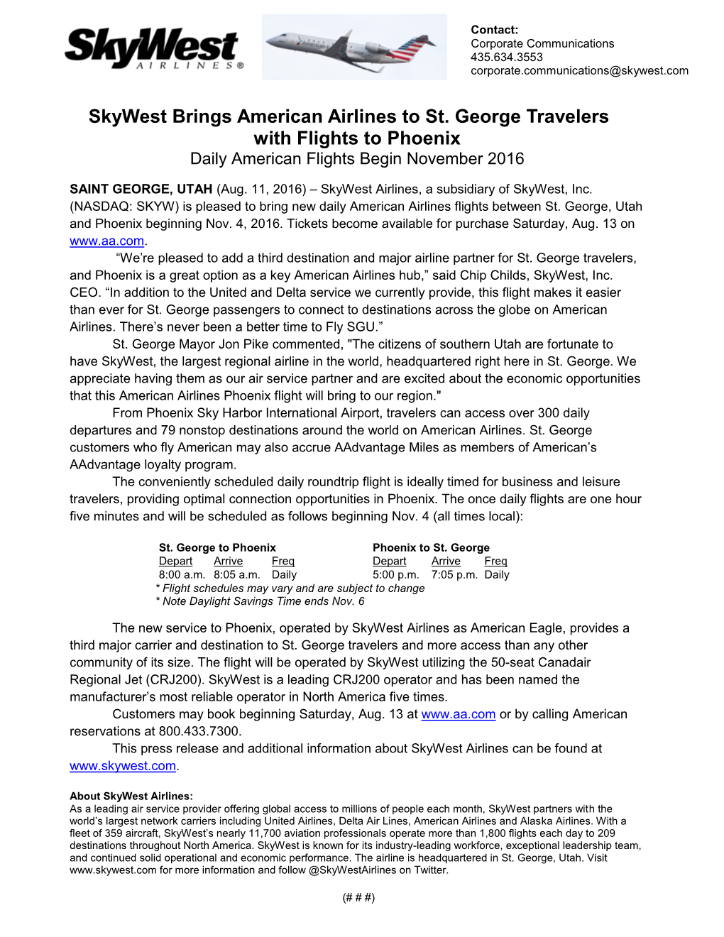 Skywest Brings American Airlines to St. George Travelers with Flights to Phoenix Daily American Flights Begin November 2016