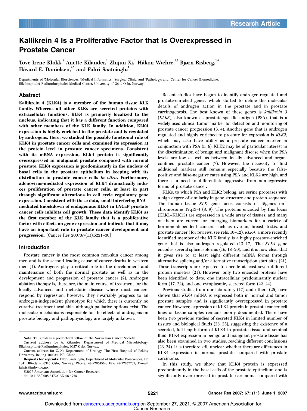 Kallikrein 4 Is a Proliferative Factor That Is Overexpressed in Prostate Cancer