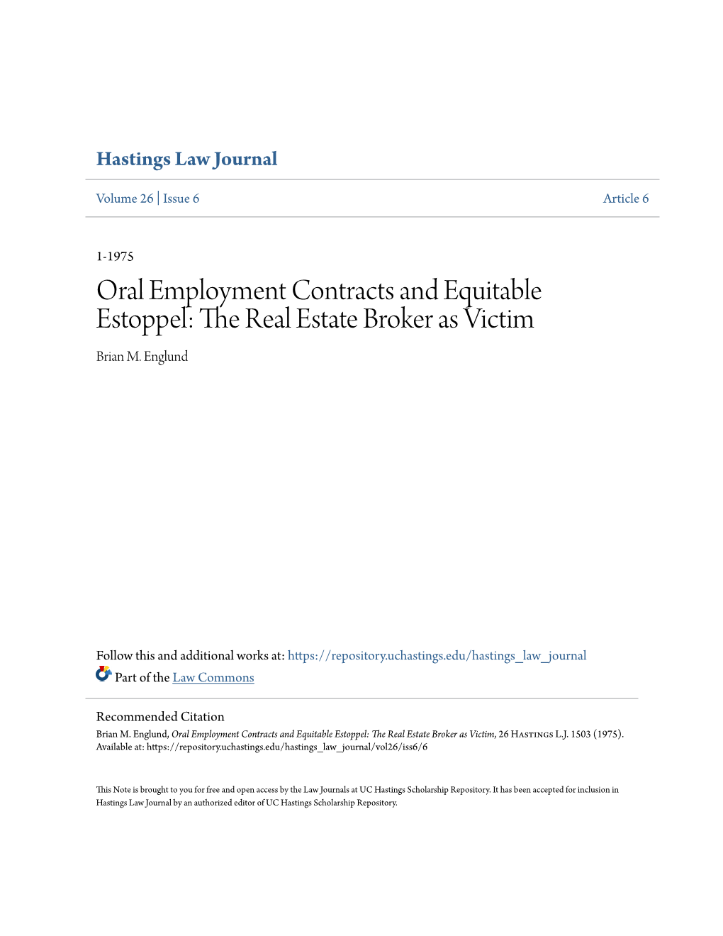 Oral Employment Contracts and Equitable Estoppel: the Real Estate Broker As Victim Brian M