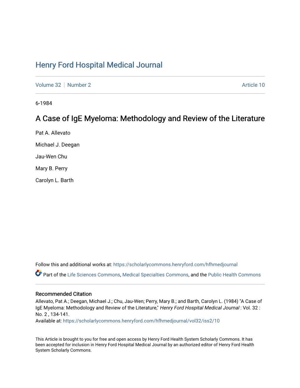 A Case of Ige Myeloma: Methodology and Review of the Literature