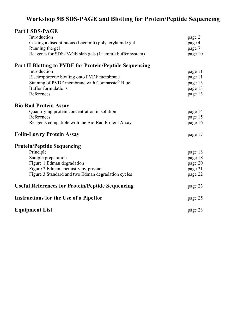 Workshop 9B SDS-PAGE and Blotting for Protein/Peptide Sequencing