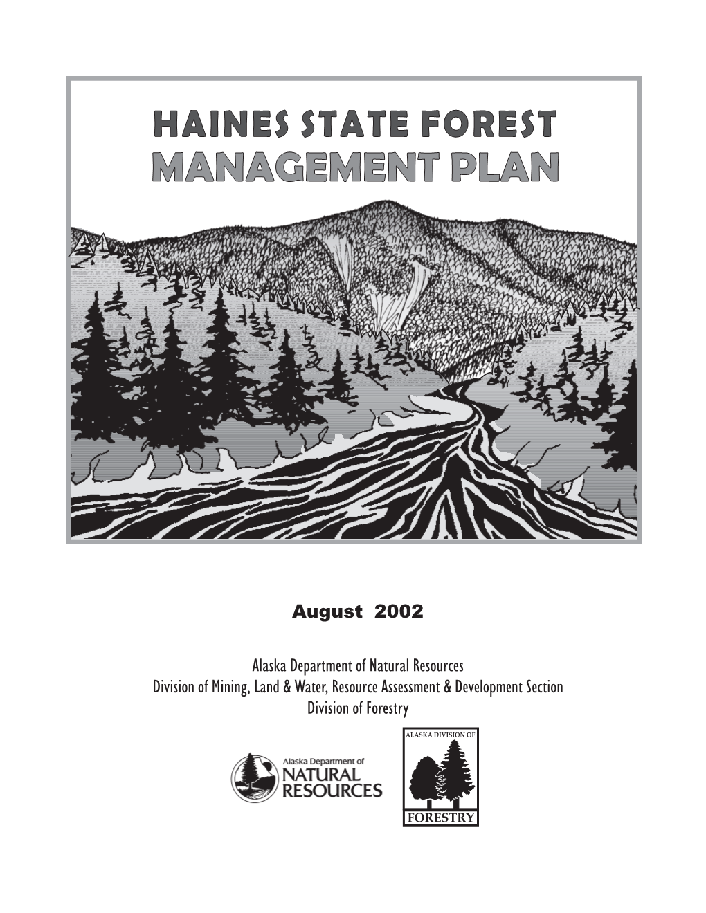 Haines State Forest Management Plan