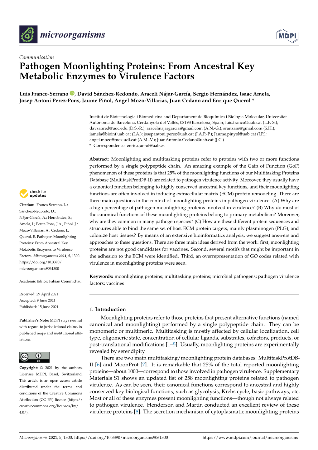 Pathogen Moonlighting Proteins: from Ancestral Key Metabolic Enzymes to Virulence Factors