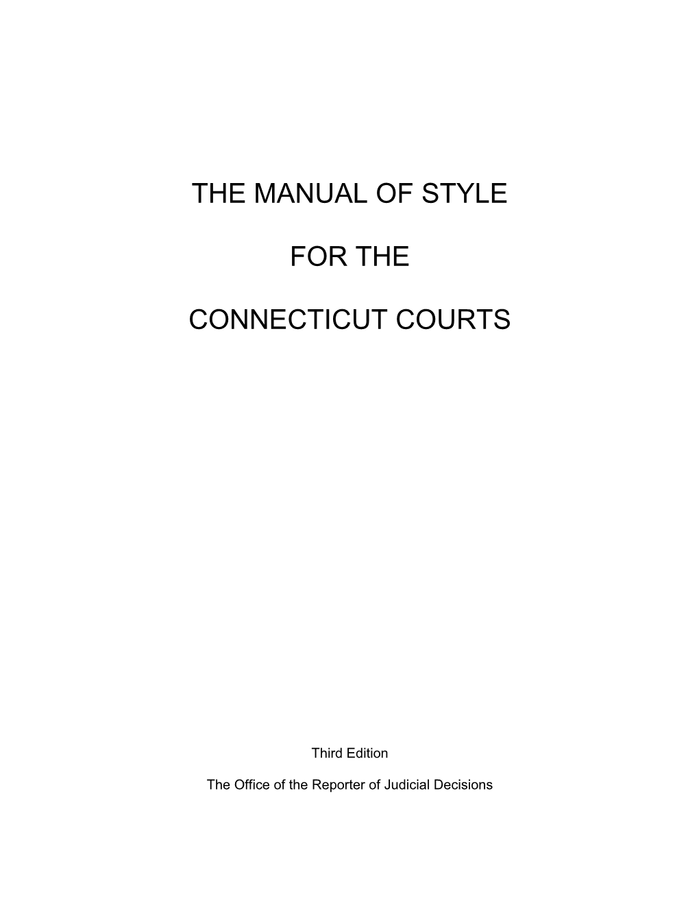 The Manual of Style for the Connecticut Courts