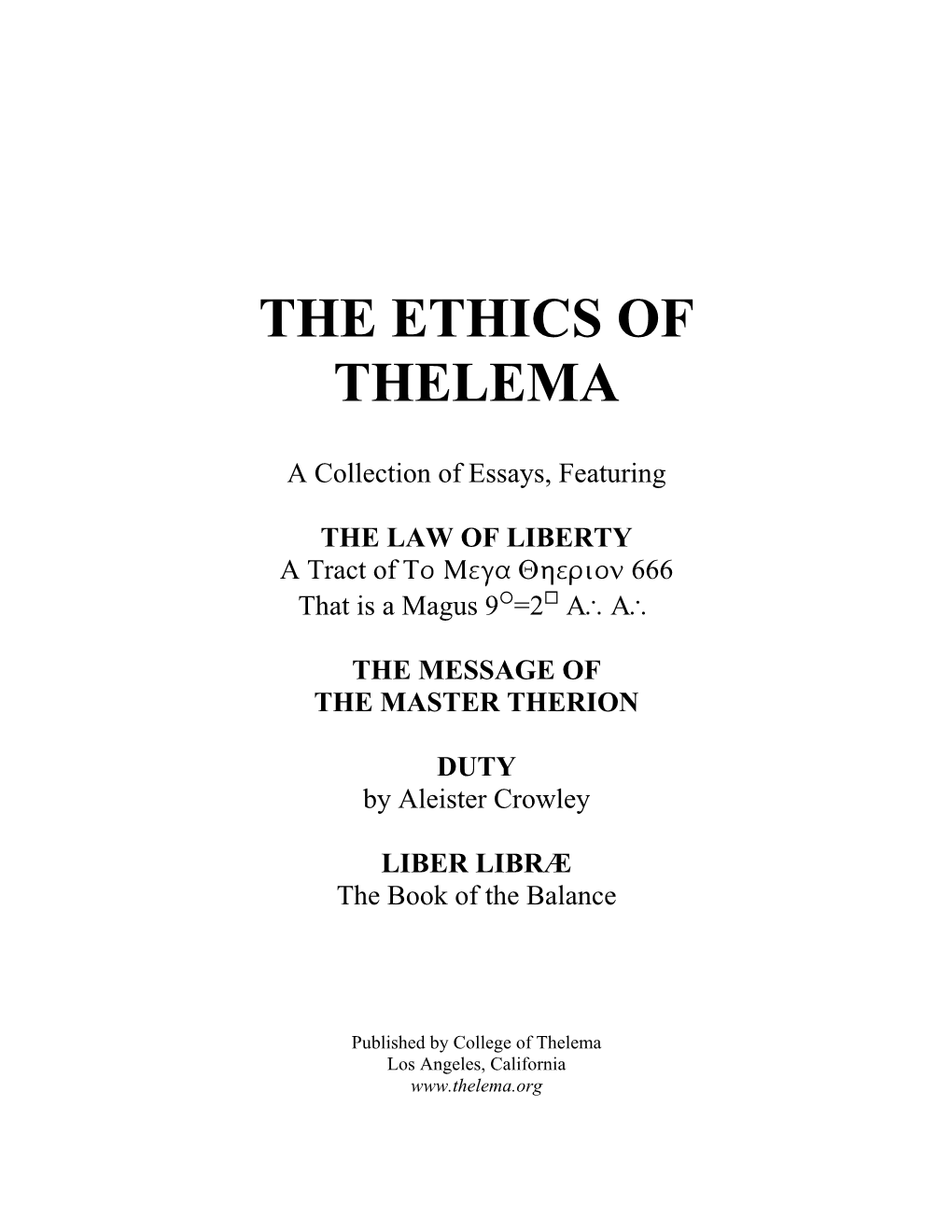 The Ethics of Thelema