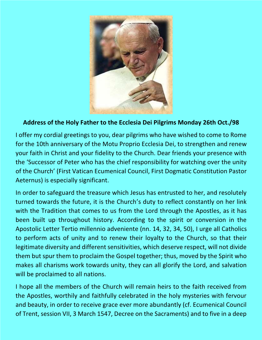 Address of the Holy Father to the Ecclesia Dei