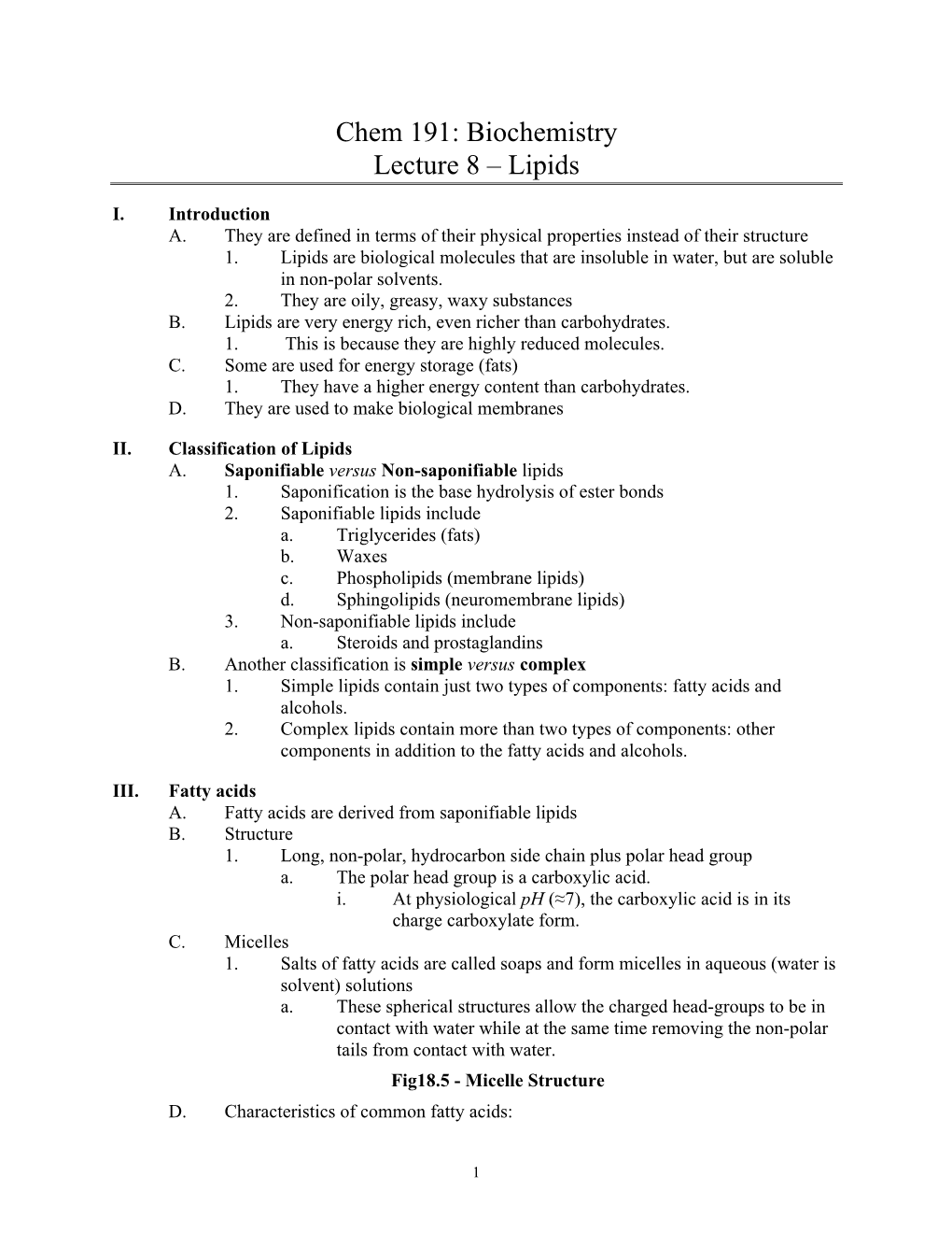 Chem 191: Biochemistry Lecture 8 – Lipids