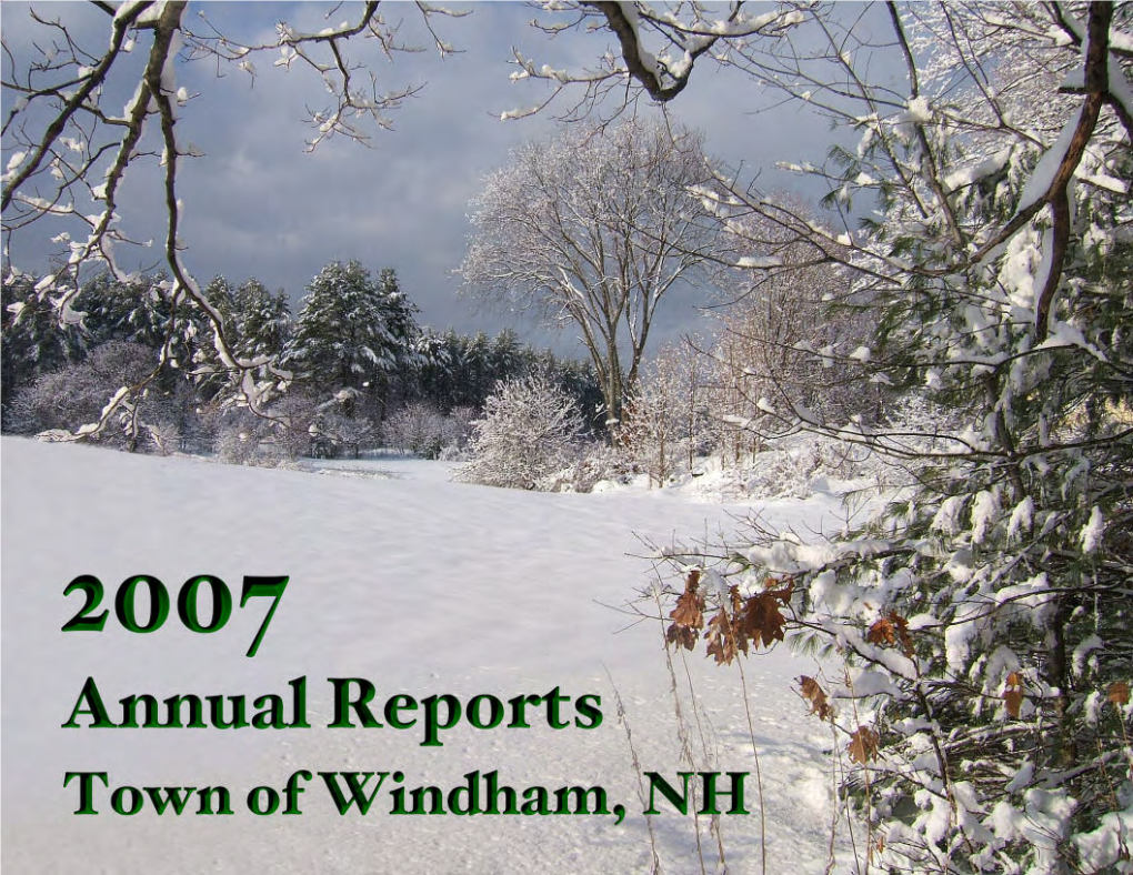 2007 Annual Reports Page 4 Windham, NH in MEMORIUM