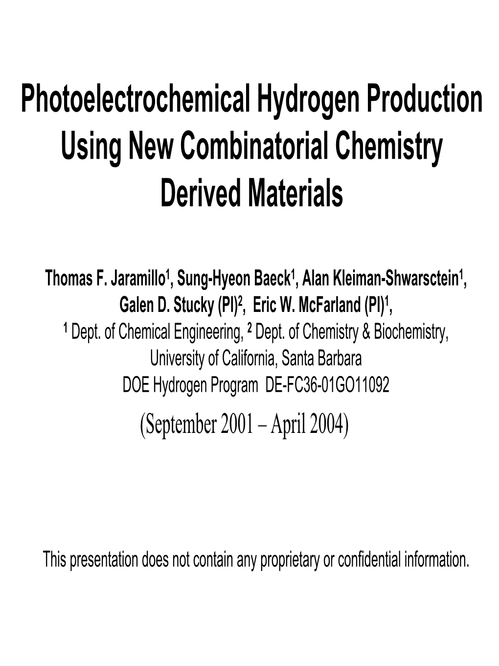 Photoelectrochemical Hydrogen Production Using New Combinatorial Chemistry Derived Materials