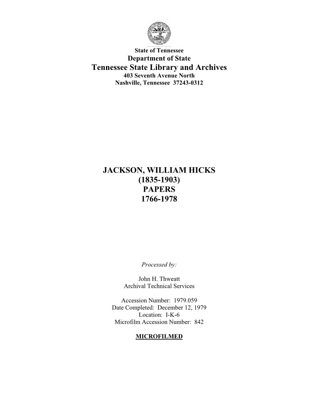 Jackson, William Hicks (1835-1903) Papers 1766-1978