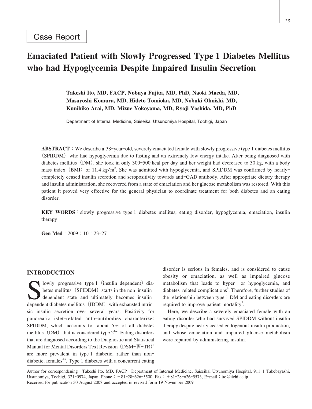 Emaciated Patient with Slowly Progressed Type 1 Diabetes Mellitus Who Had Hypoglycemia Despite Impaired Insulin Secretion