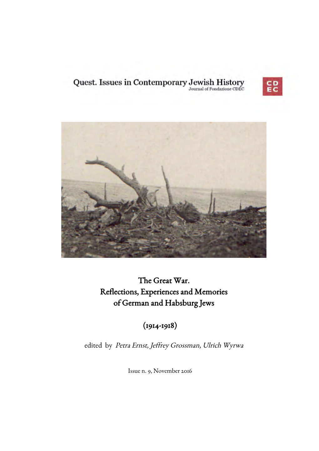 The Great War. Reflections, Experiences and Memories of German and Habsburg Jews