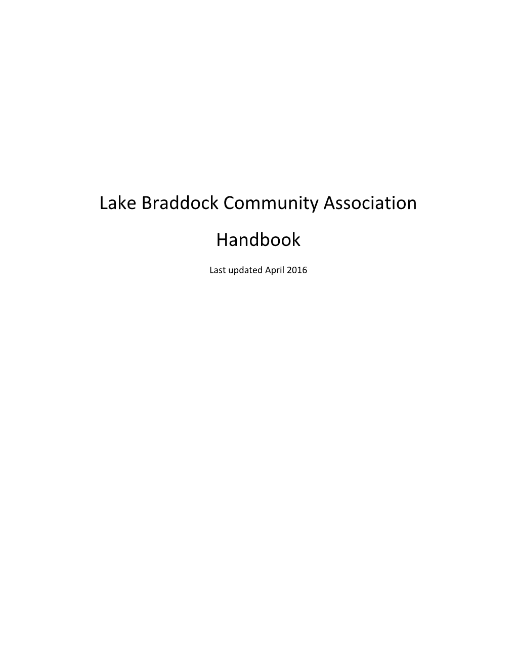Lake Braddock Community Association Handbook