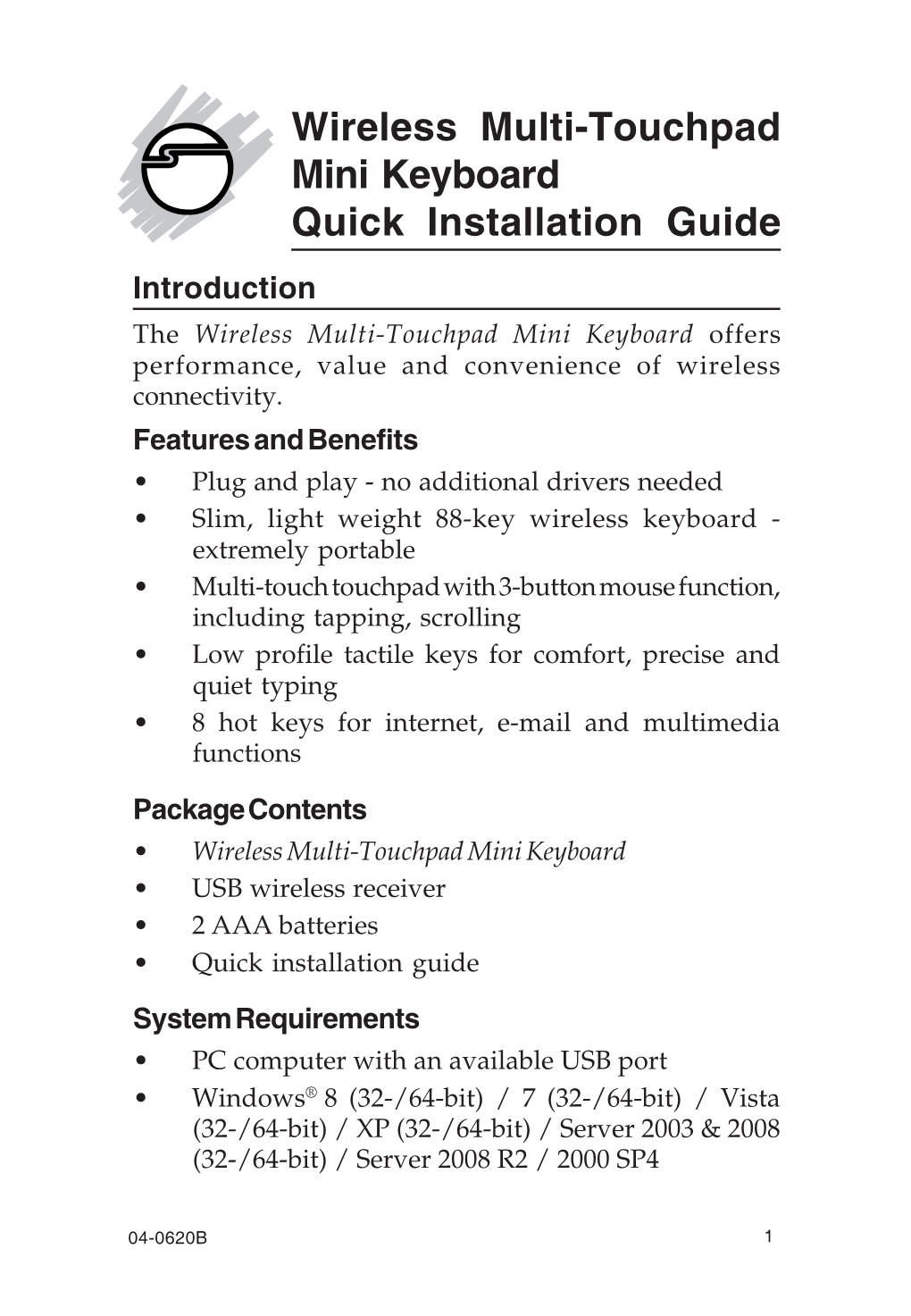 Wireless Multi-Touchpad Mini Keyboard Quick Installation Guide