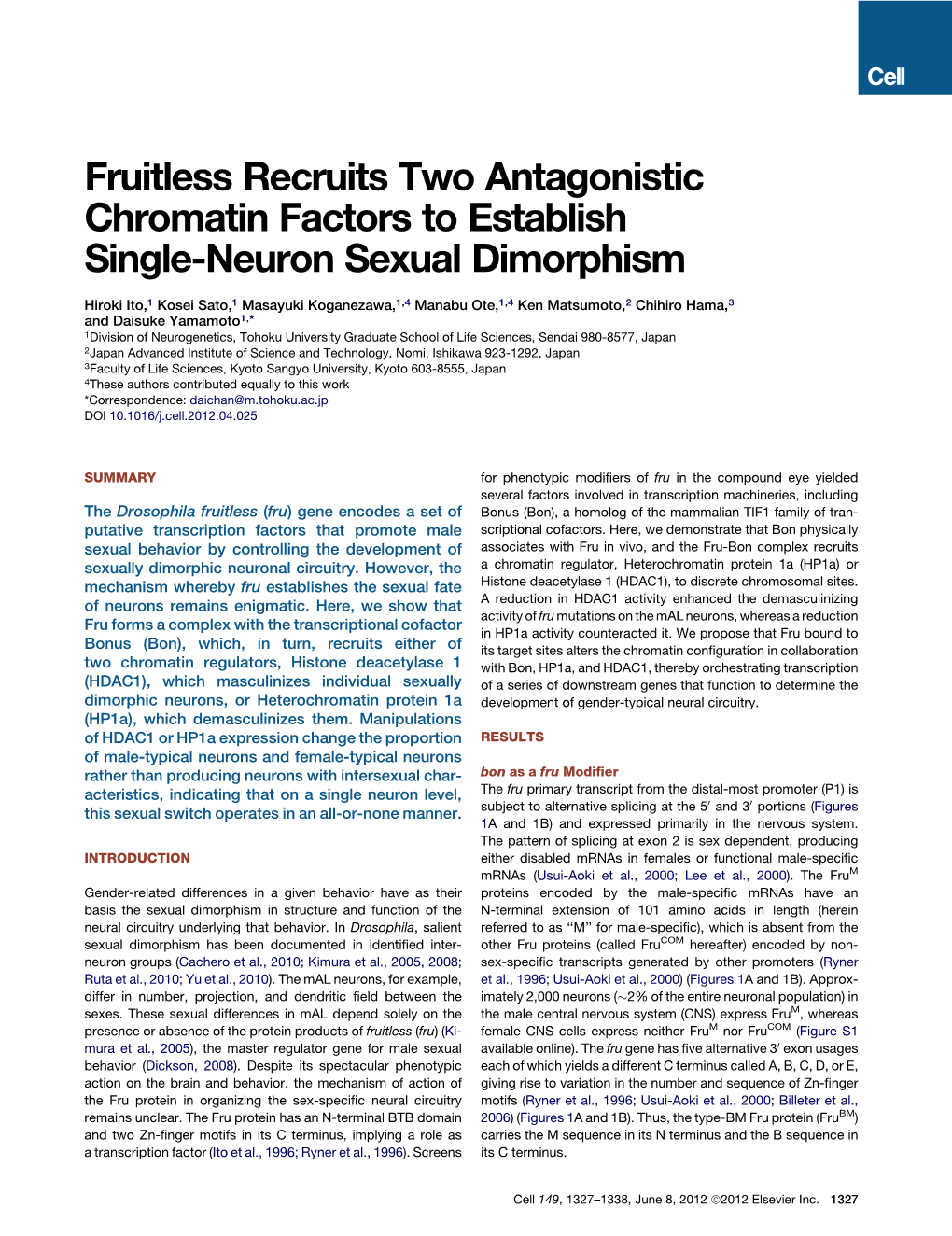 Fruitless Recruits Two Antagonistic Chromatin Factors to Establish Single-Neuron Sexual Dimorphism