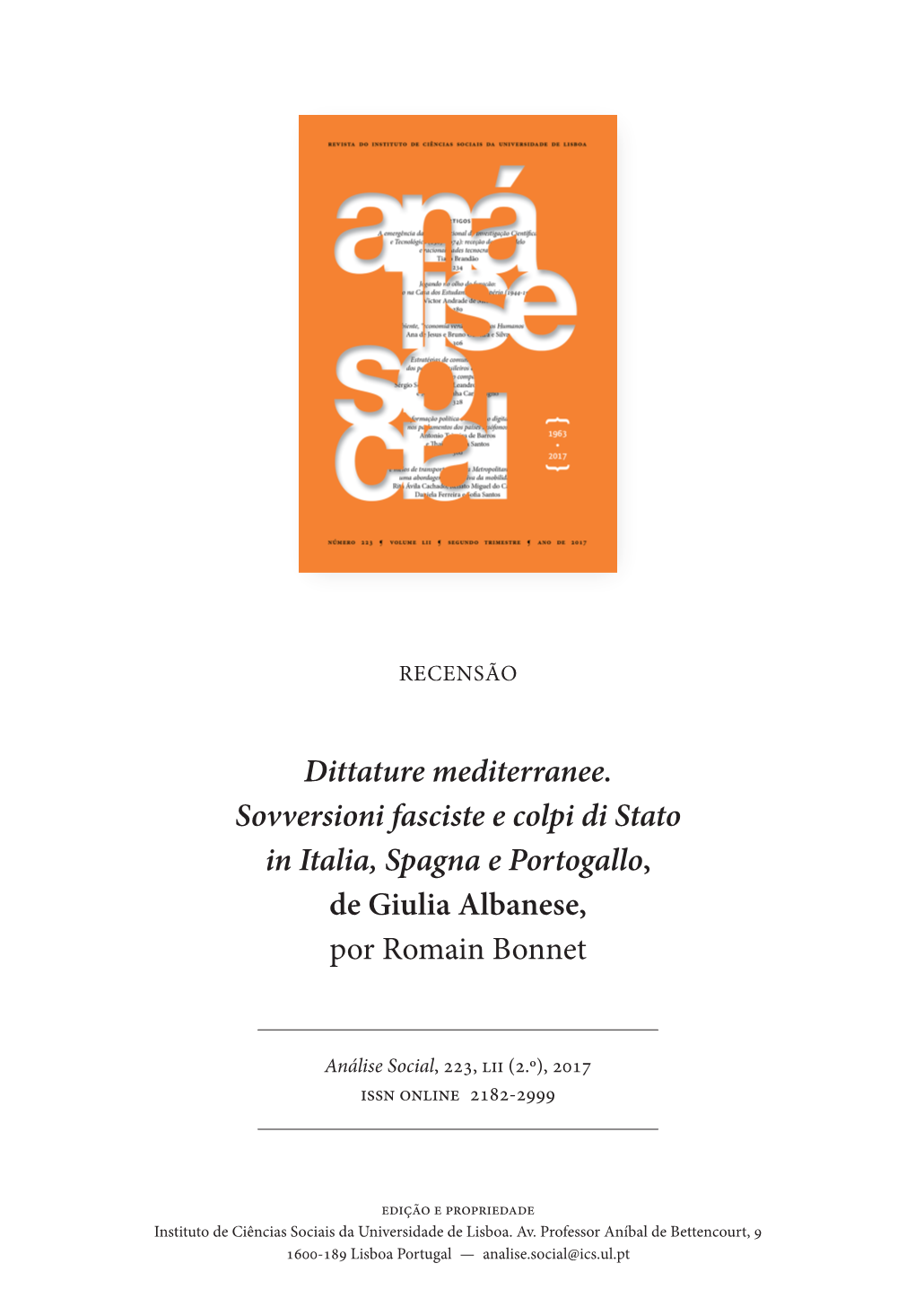 Dittature Mediterranee. Sovversioni Fasciste E Colpi Di Stato in Italia, Spagna E Portogallo, De Giulia Albanese, Por Romain Bonnet