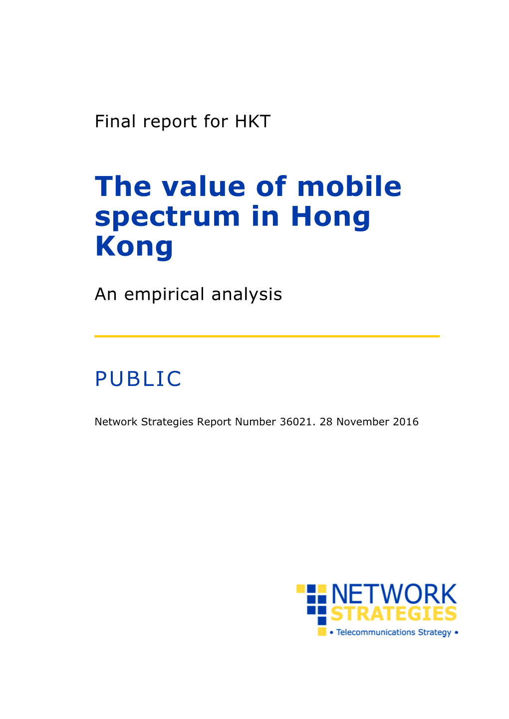 The Value of Mobile Spectrum in Hong Kong