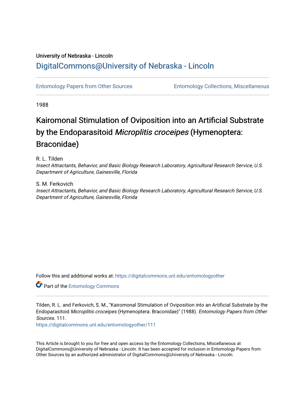 Kairomonal Stimulation of Oviposition Into an Artificial Substrate by the Endoparasitoid Microplitis Croceipes (Hymenoptera: Braconidae)