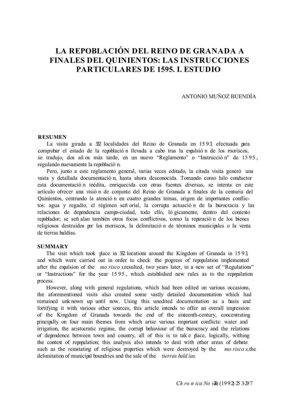 La Repoblación Del Reino De Granada a Finales Del Quinientos: Las Instrucciones Particulares De 1595