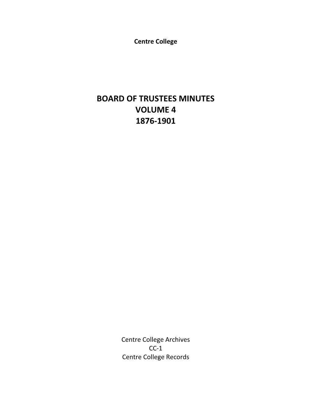 Board of Trustees Minutes Volume 4 1876-1901