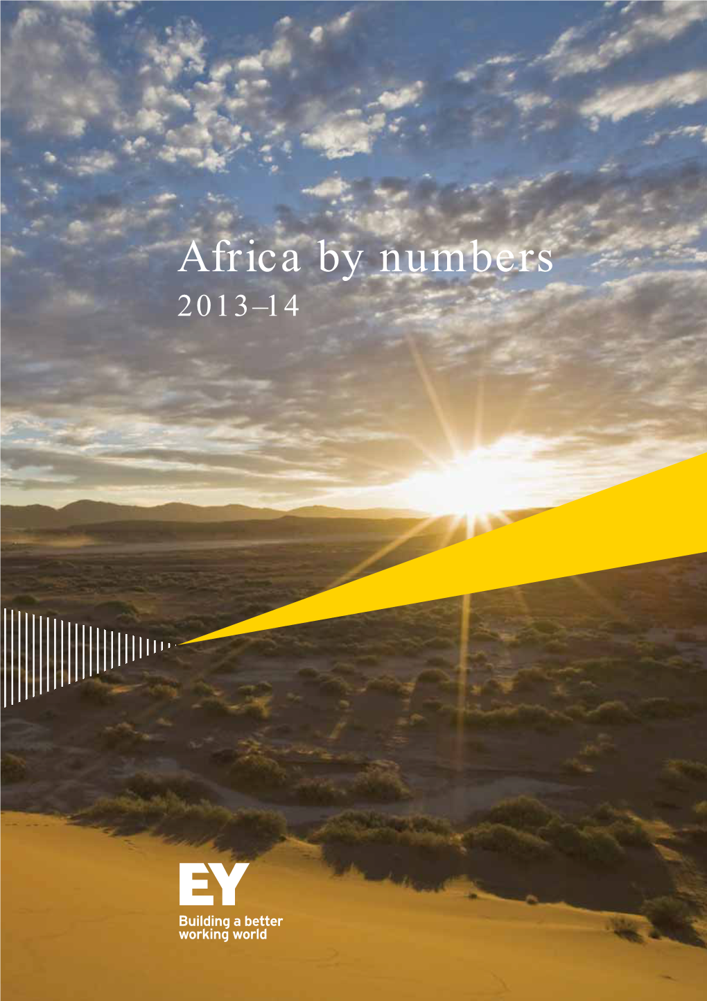 Africa by Numbers 2013–14 Assessing Risk and Opportunity in Africa
