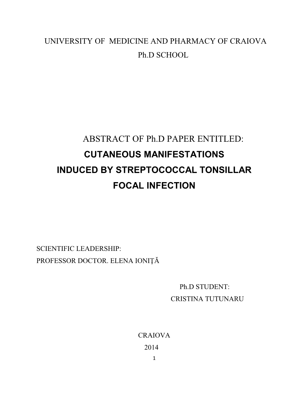 Cutaneous Manifestations Induced by Streptococcal Tonsillar Focal Infection