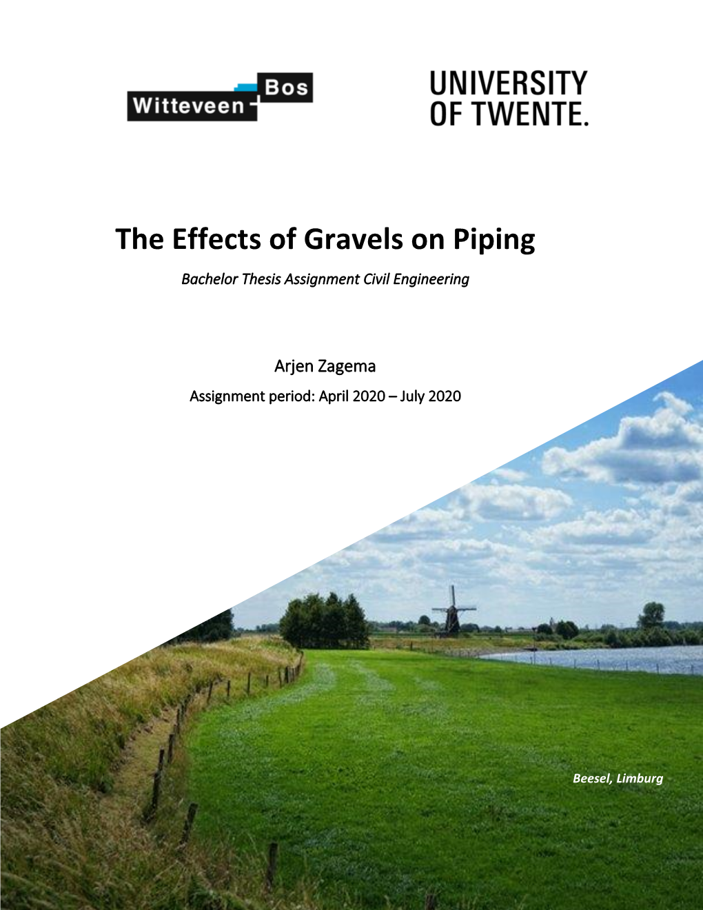 The Effects of Gravels on Piping Bachelor Thesis Assignment Civil Engineering