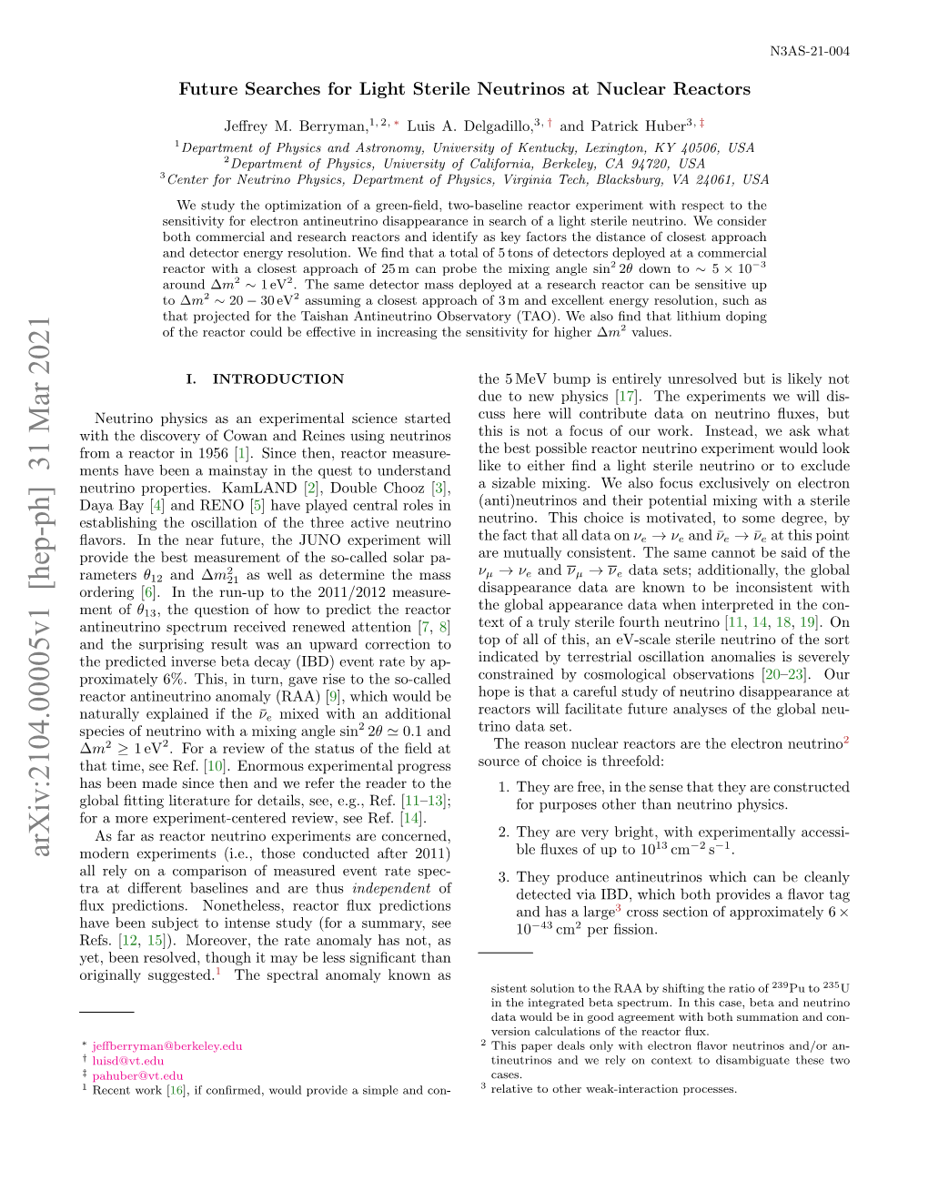 Arxiv:2104.00005V1 [Hep-Ph] 31 Mar 2021 Modern Experiments (I.E., Those Conducted After 2011) All Rely on a Comparison of Measured Event Rate Spec- 3