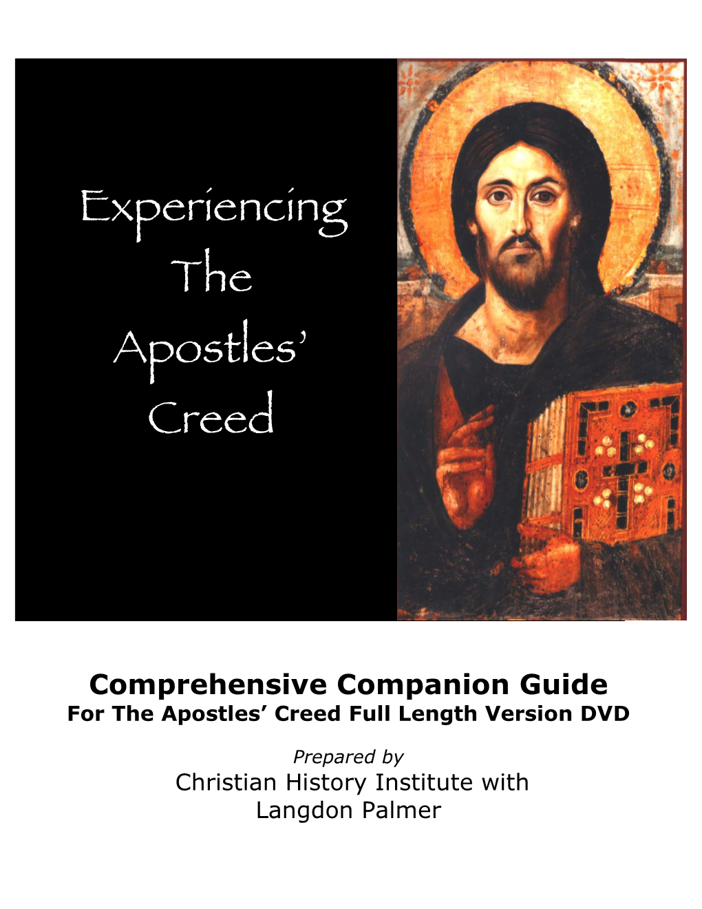 Experiencing the Apostles' Creed