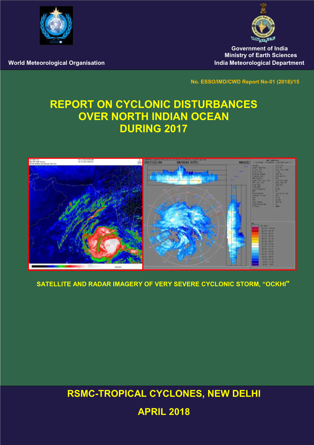 Report on Cyclonic Disturbances Over North