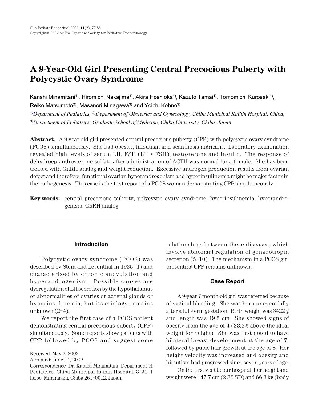 A 9-Year-Old Girl Presenting Central Precocious Puberty with Polycystic Ovary Syndrome