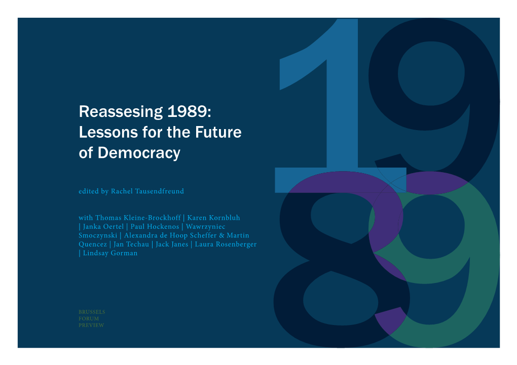 Reassesing 1989: Lessons for the Future of Democracy