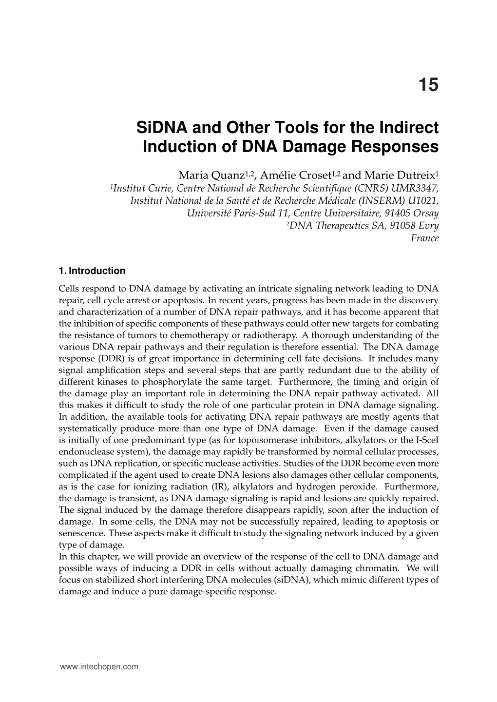 Sidna and Other Tools for the Indirect Induction of DNA Damage Responses