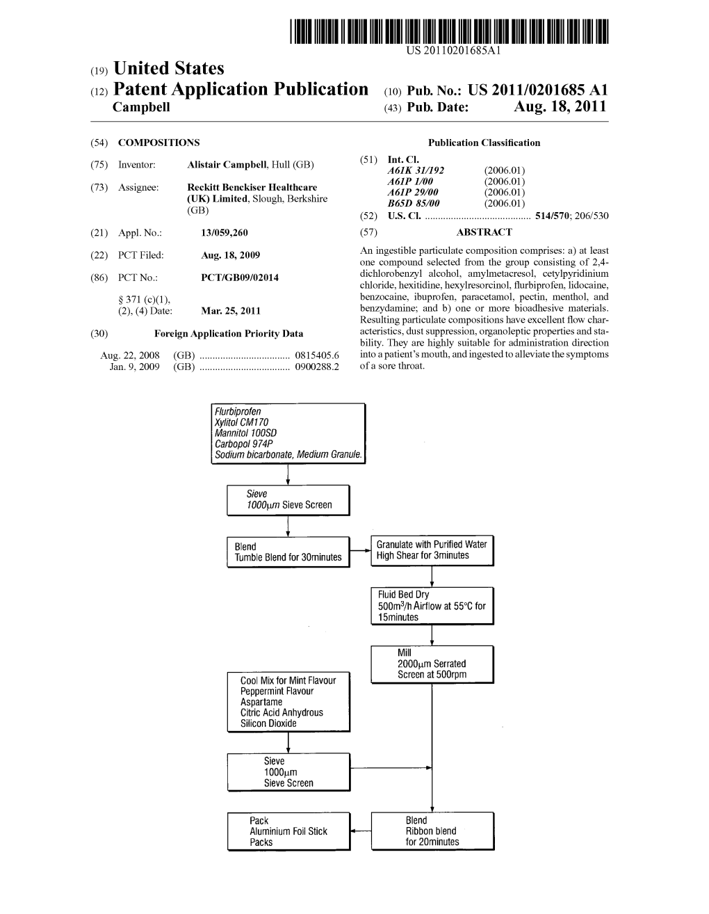 (12) Patent Application Publication (10) Pub. No.: US 2011/0201685 A1 Campbell (43) Pub