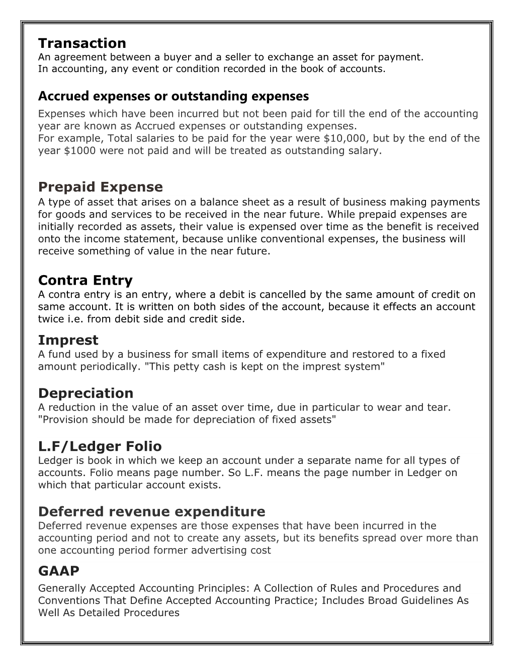 Transaction Accrued Expenses Or Outstanding Expenses Prepaid Expense Contra Entry Imprest Depreciation L.F/Ledger Folio Deferred