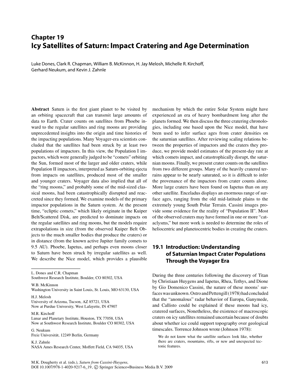 Icy Satellite Cratering and Ages