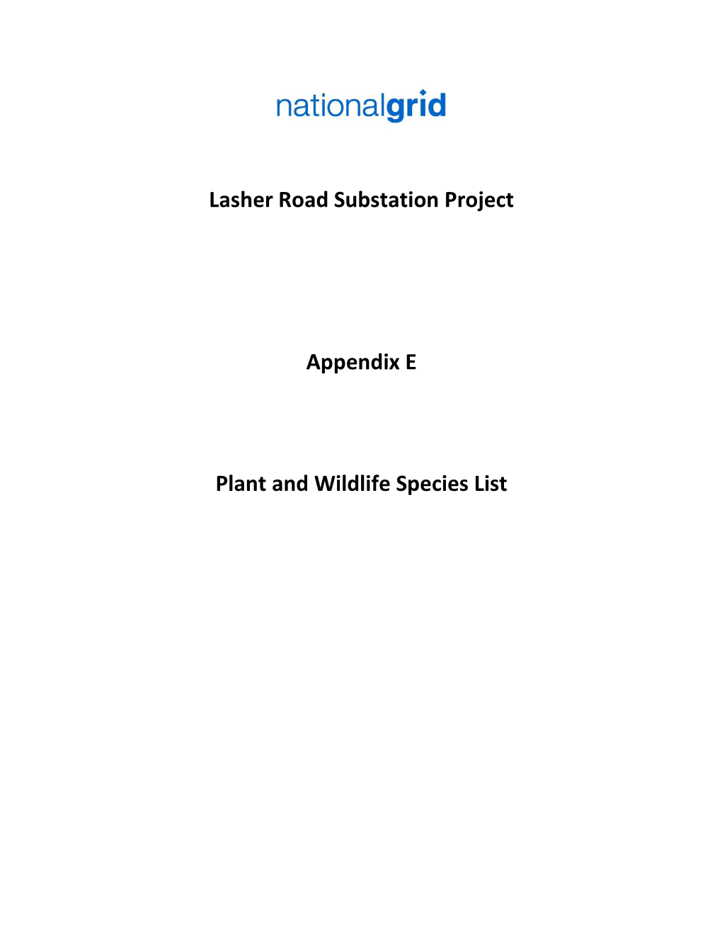 Lasher Road Substation Project Appendix E Plant and Wildlife