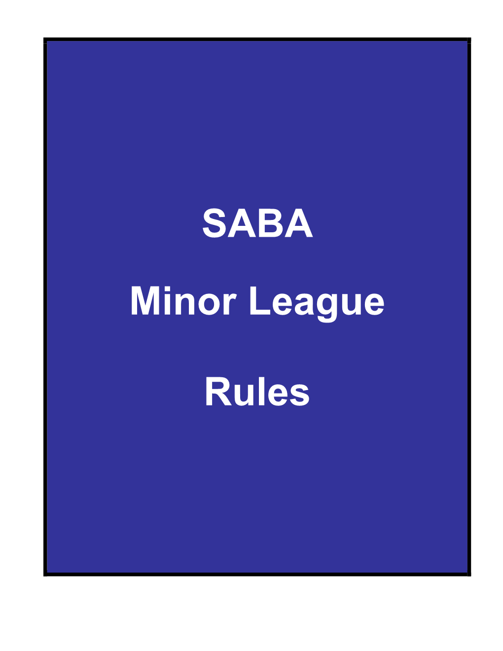 SABA Minor League Rules Vs