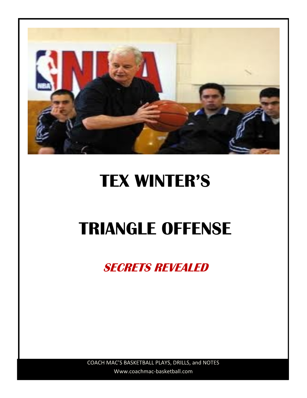 Tex Winter's Triangle Offense