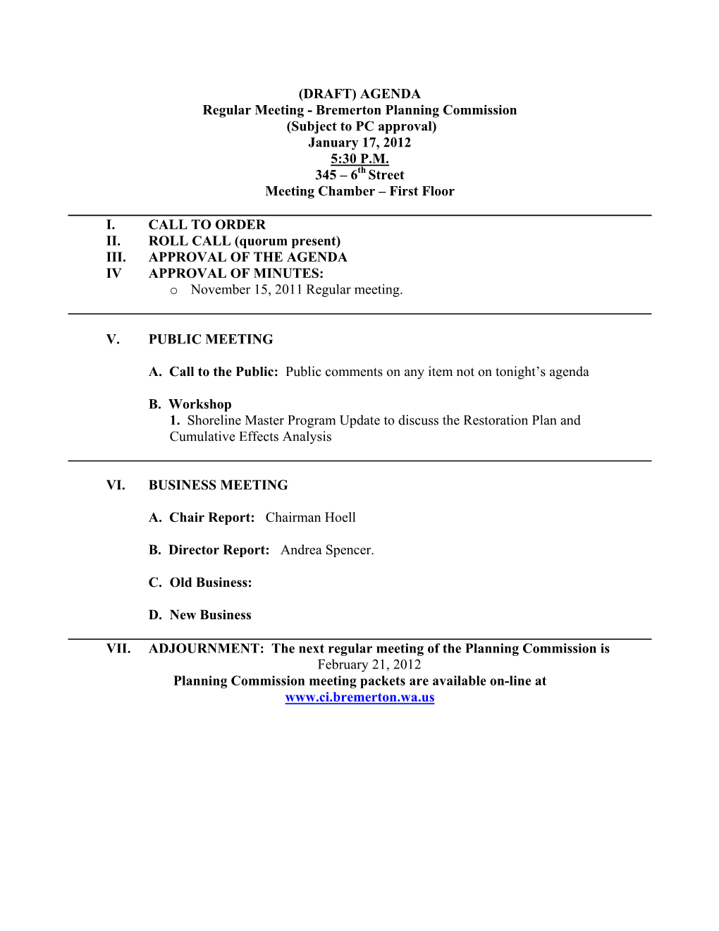 Bremerton Planning Commission (Subject to PC Approval) January 17, 2012 5:30 P.M