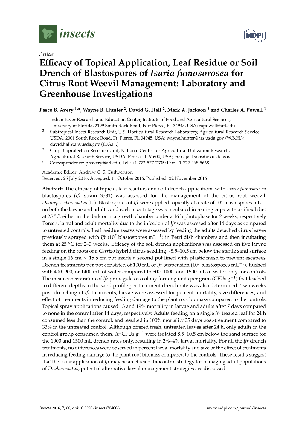 Efficacy of Topical Application, Leaf Residue Or Soil Drench Of