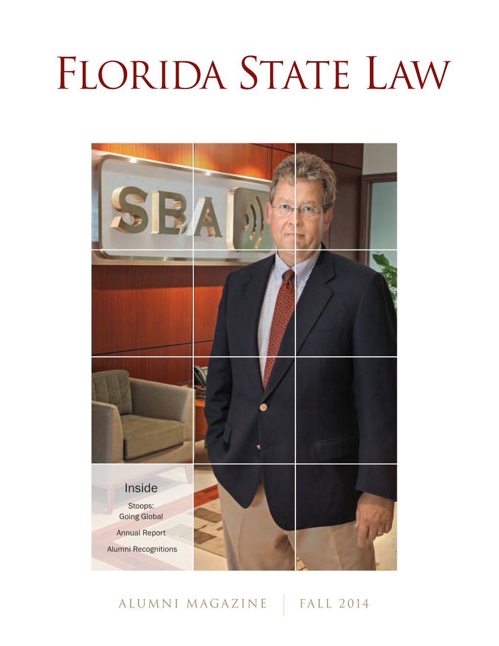 Fall 2014 Florida State Law Magazine