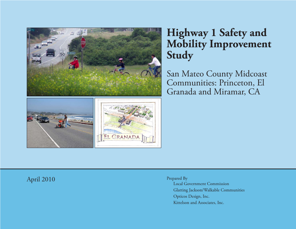 Highway 1 Safety and Mobility Improvement Study San Mateo County Midcoast Communities: Princeton, El Granada and Miramar, CA