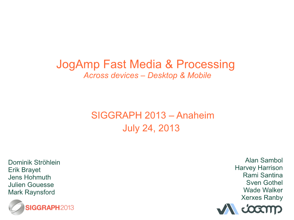 Jogamp Fast Media & Processing