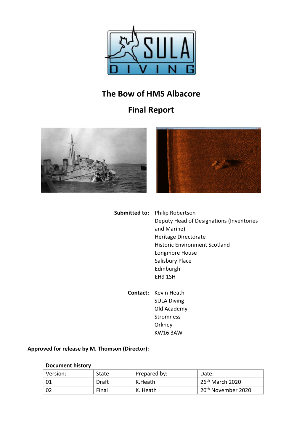 The Bow of HMS Albacore Final Report