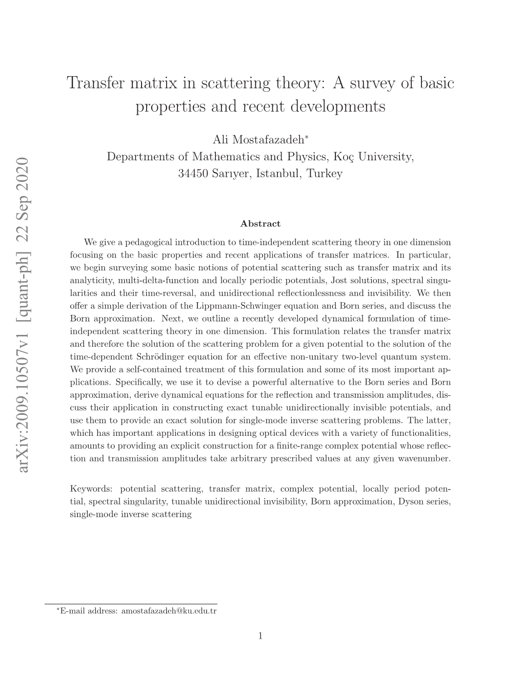 Transfer Matrix in Scattering Theory: a Survey of Basic Properties and Recent Developments