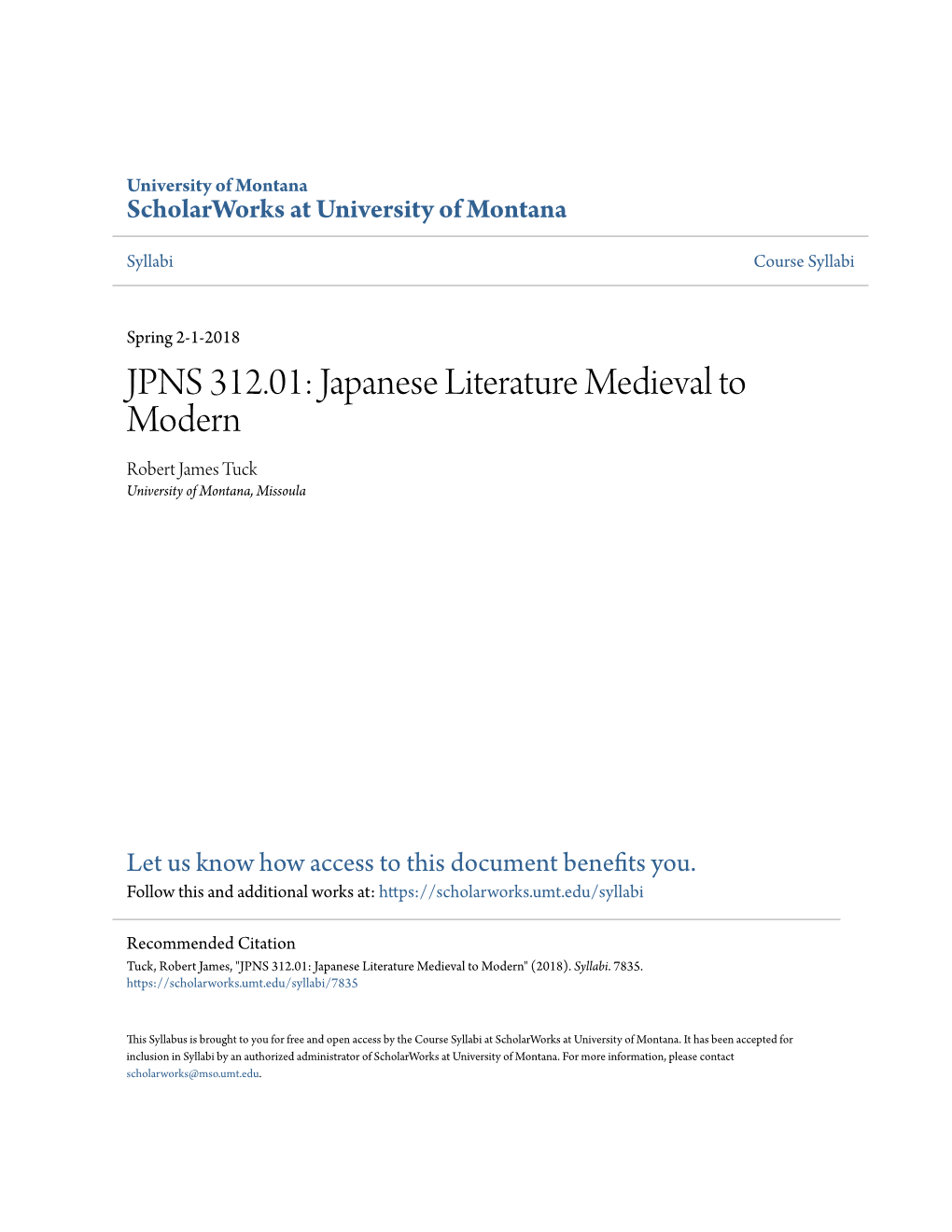 JPNS 312.01: Japanese Literature Medieval to Modern Robert James Tuck University of Montana, Missoula