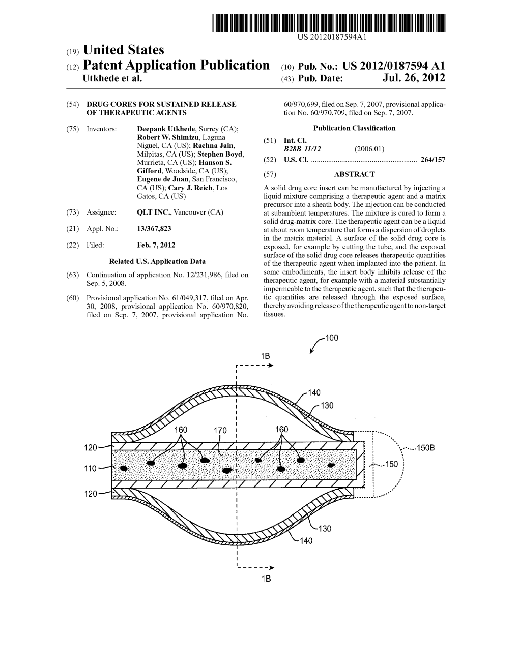 (12) Patent Application Publication (10) Pub. No.: US 2012/0187594 A1 Utkhede Et Al