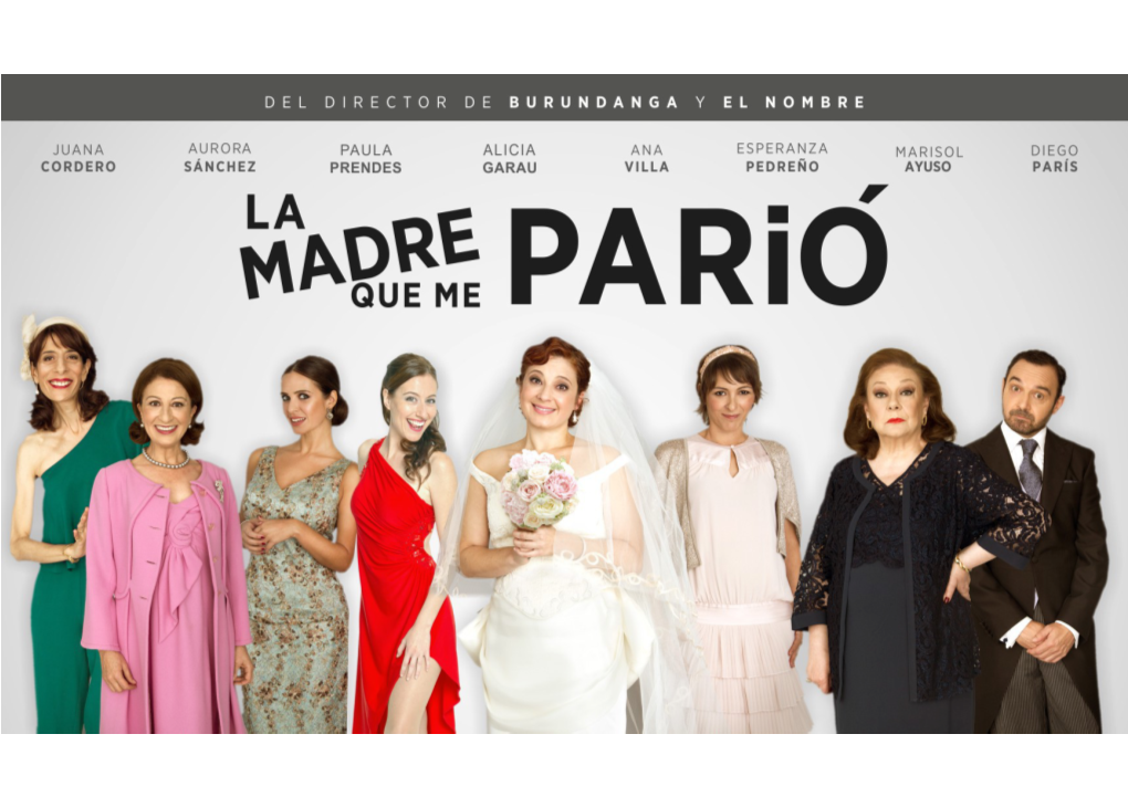 “La Madre Que Me Parió”