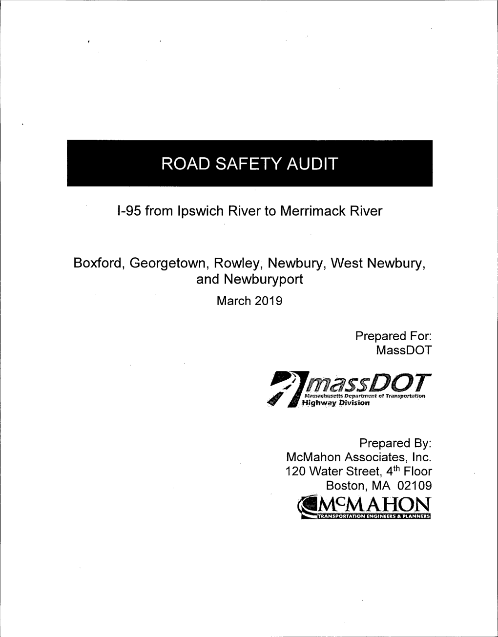 Massdot Road Safety Audit, I-95 from Ipswich River to Merrimack River